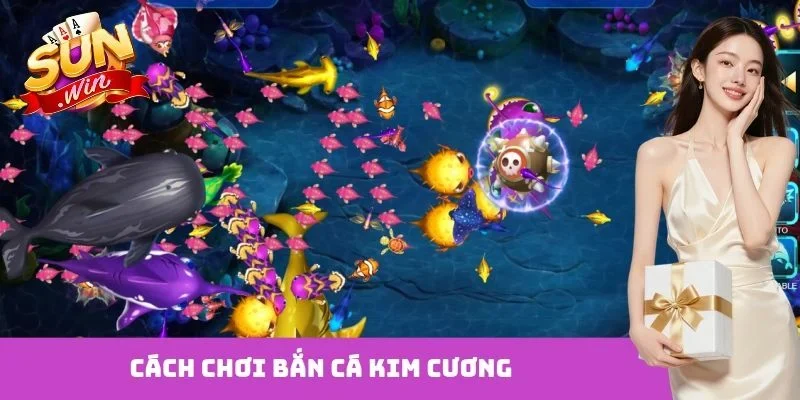 Bắn cá kim cương