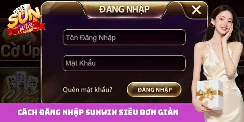 Cách đăng nhập Sunwin siêu đơn giản