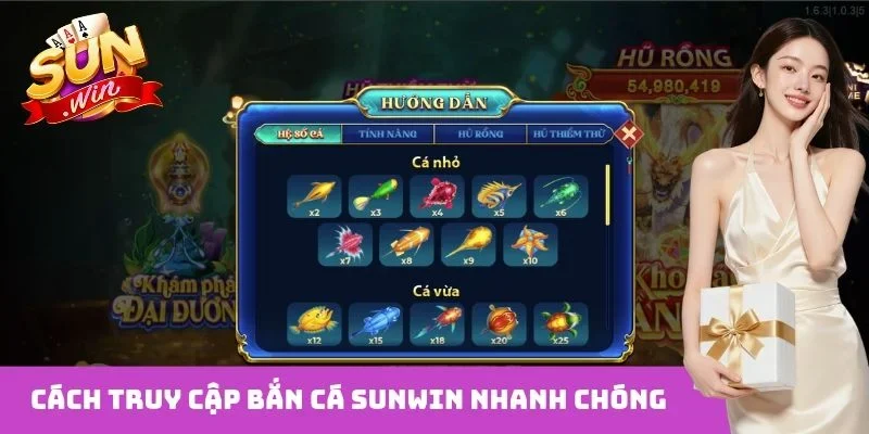 Cách truy cập bắn cá Sunwin nhanh chóng