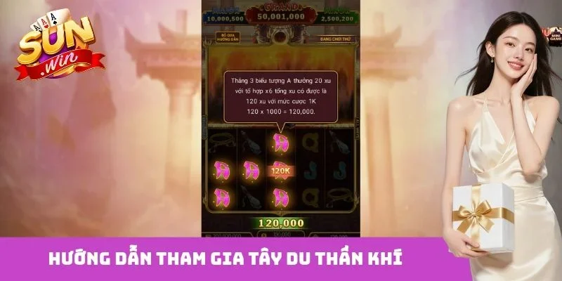 Hướng dẫn tham gia Tây Du Thần Khí