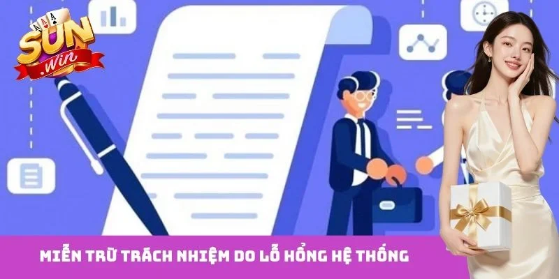 Miễn trừ trách nhiệm do lỗ hổng hệ thống