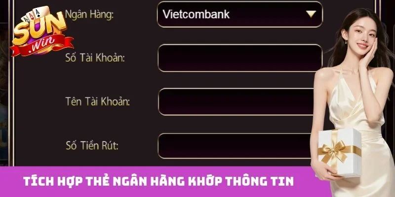 Tích hợp thẻ ngân hàng khớp thông tin