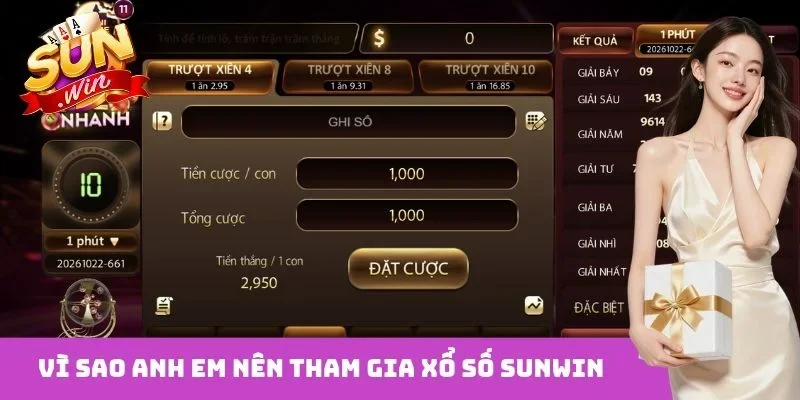 Vì sao anh em nên tham gia xổ số Sunwin